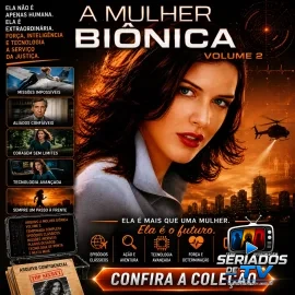 A MULHER BI�NICA (2007) S�RIE COMPLETA
