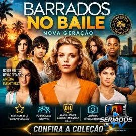 BARRADOS NO BAILE NOVA GERA��O (2008)